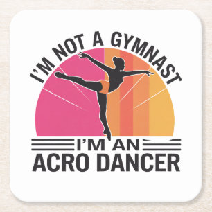 Ich bin kein Gymnast Ich bin ein Acro Dancer Gesch Rechteckiger Pappuntersetzer