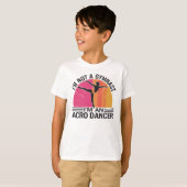 Ich bin kein Gymnast Ich bin ein Acro Dancer Gesch T-Shirt (Vorne ganz)