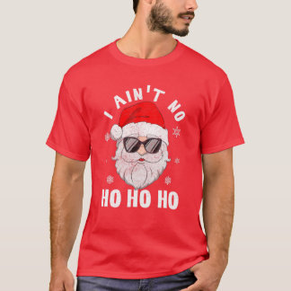 Ich bin kein Ho Ho Ho Funny Weihnachts Typograp T-Shirt