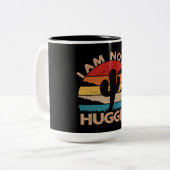 Ich bin kein Hugger ein lustiges Kaktusdesign für  Zweifarbige Tasse (Vorderseite Links)