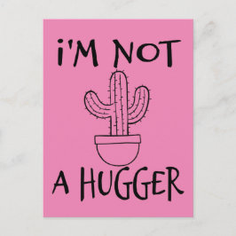Ich bin kein Hugger Funny Cactus Postkarte