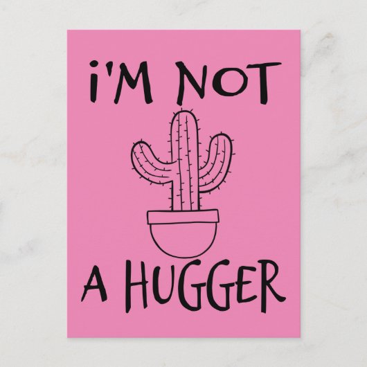 Ich bin kein Hugger Funny Cactus Postkarte (Vorderseite)