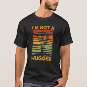 Ich bin kein Hugger für Kakteen-Pflanze T-Shirt