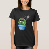 Ich bin kein Hugger T-Shirt Sad Cactus in einem To (Vorderseite)