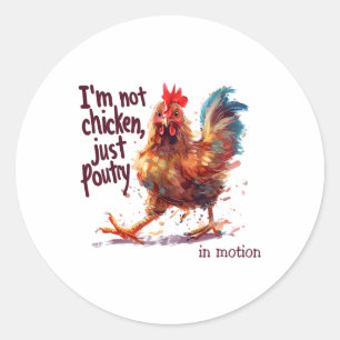 Ich bin kein Huhn, nur Geflügel Lustiger Hahn Baue Runder Aufkleber