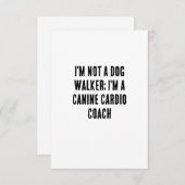 Ich bin kein Hundeschwanderer; ich bin ein Kardiot Dankeskarte (Vorne/Hinten)