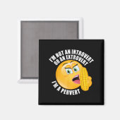 Ich bin kein Introvertierte oder Extrovertierte, i Magnet (Vorderseite/Rückseite)