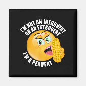 Ich bin kein Introvertierte oder Extrovertierte, i Magnet (Vorne)