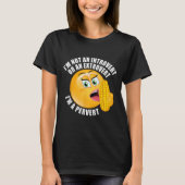 Ich bin kein Introvertierte oder Extrovertierte, i T-Shirt (Vorderseite)