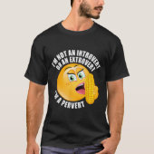 Ich bin kein Introvertierte oder Extrovertierte, i T-Shirt (Vorderseite)