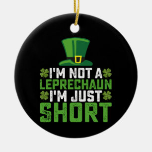 Ich bin kein Kobold, ich bin nur klein St. Patrick Keramik Ornament