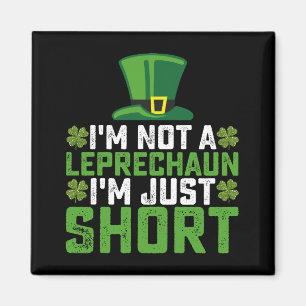 Ich bin kein Kobold, ich bin nur klein St. Patrick Magnet