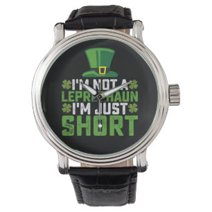 Ich bin kein Leprechaun, ich bin nur klein St. Pat Armbanduhr