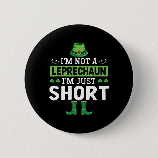 Ich bin kein Leprechaun, ich bin nur klein St. Pat Button (Vorderseite)
