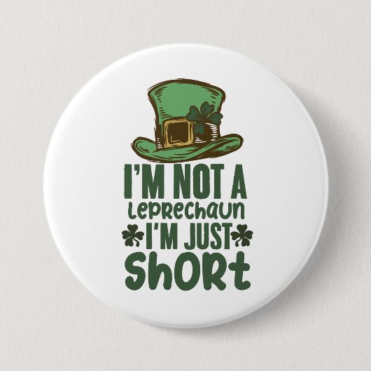 Ich bin kein Leprechaun Ich bin nur Kurz St Patric Button (Vorderseite)