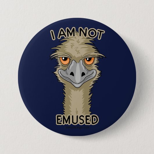 Ich bin kein lustiger Emu Pun Button (Vorderseite)