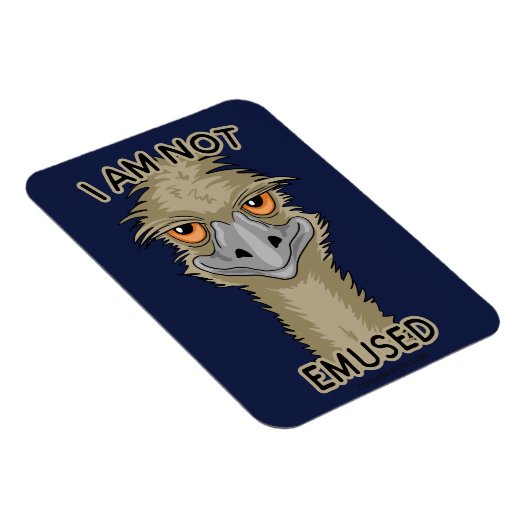 Ich bin kein lustiger Emu Pun Magnet (Rechte Seite)