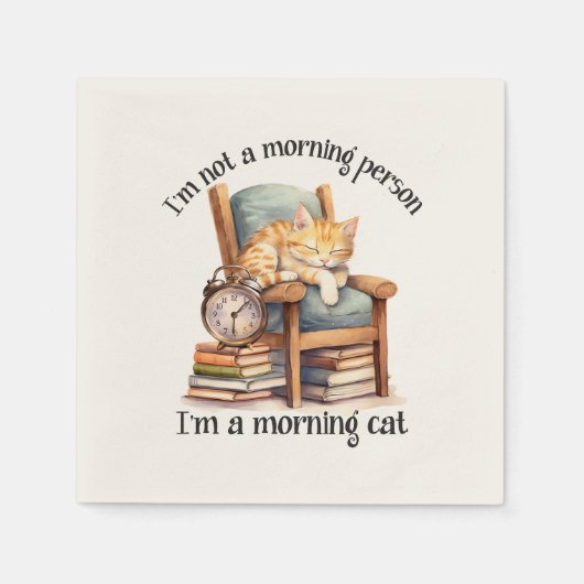 Ich bin kein Morgen Serviette (Vorderseite)