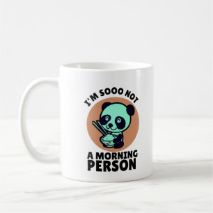 Ich bin kein Morgenmensch Panda Kaffeetasse