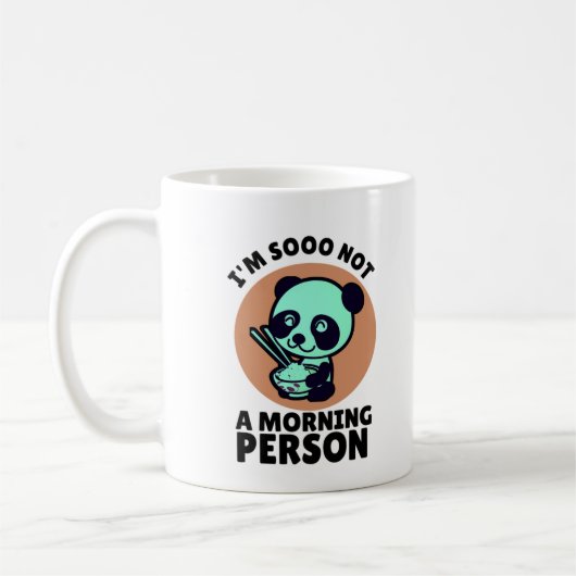 Ich bin kein Morgenmensch Panda Kaffeetasse (Links)