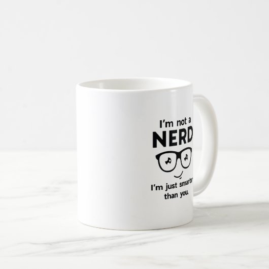 Ich bin kein Nerd Kaffeetasse (VorderseiteRechts)