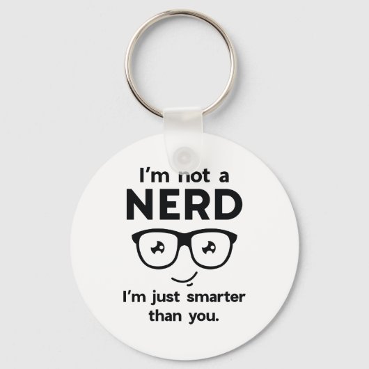 Ich bin kein Nerd Schlüsselanhänger (Vorderseite)