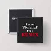 Ich bin kein normaler lustiger Remix Button (Vorne & Hinten)