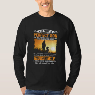 Ich bin kein perfekter Sohn, aber meine Mama Liebe T-Shirt