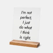 Ich bin kein perfektes akrylisches Zeichen Acrylschild (Winkel)