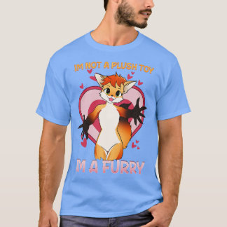 Ich bin kein Plüschtier, ich bin ein I Furries Fan T-Shirt
