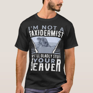 Ich bin kein Präparator, aber ich werde gerne Ihre T-Shirt