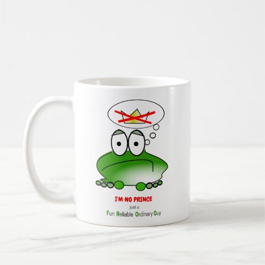 Ich bin kein Prinz. Nur ein FROG Kaffeetasse (Links)