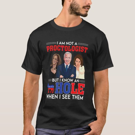 Ich bin kein Proctologe, aber ich kenne einen Demo T-Shirt (Vorderseite)