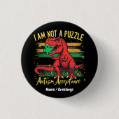 Ich bin kein Puzzle, der Autismus akzeptiert Button (Vorderseite)