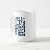 Ich bin kein regelmäßiger Buchhalter, ich bin Cool Kaffeetasse (Vorderseite Links)
