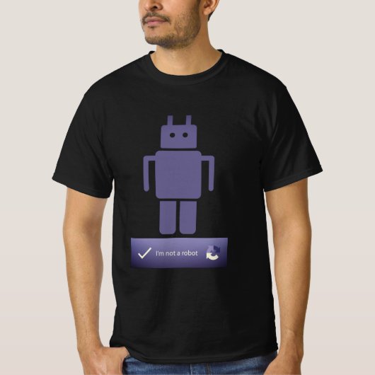 Ich bin kein Roboter - CAPTCHA T-Shirt (Vorderseite)
