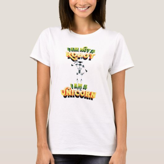 Ich bin kein Roboter, ein Einhorn T-Shirt (Vorderseite)