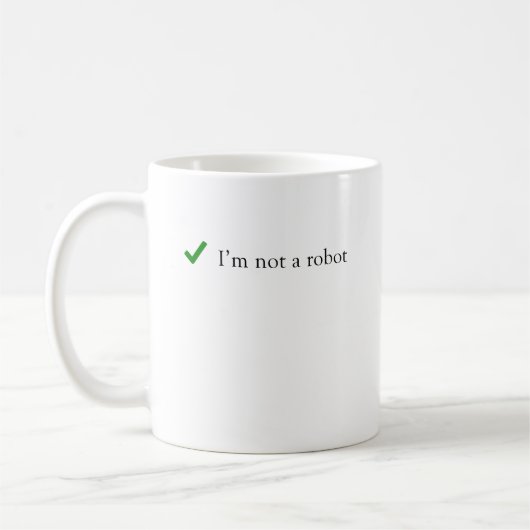Ich bin kein Roboter Funny Spaß Verification Captc Kaffeetasse (Links)