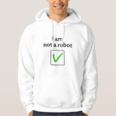 „Ich bin kein Roboter“-Kapuzenpullover Hoodie (Vorderseite)
