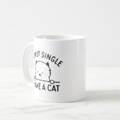 Ich bin kein Single, ich habe eine Katze Kaffeetasse (Vorderseite Links)