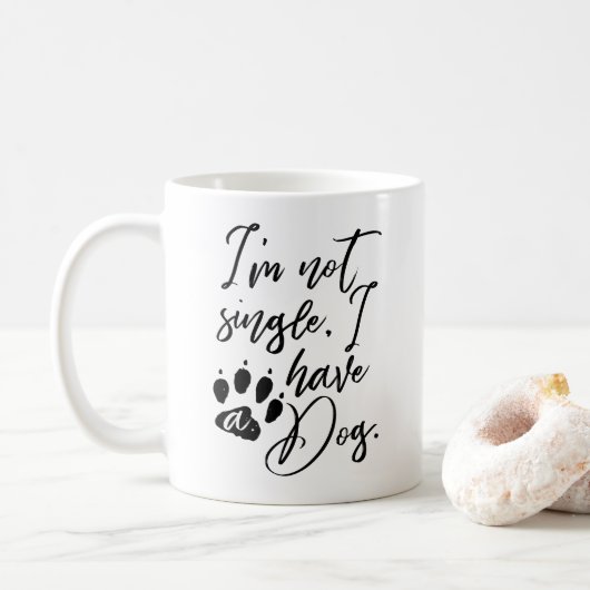 Ich bin kein Single, ich habe einen Hund Kaffeetasse (Mit Donut)