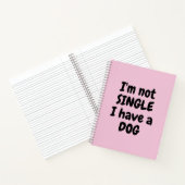 Ich bin kein Single, ich habe einen Hund Notizblock (Innenseite)