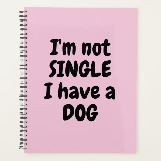 Ich bin kein Single, ich habe einen Hund Planer (Vorderseite)
