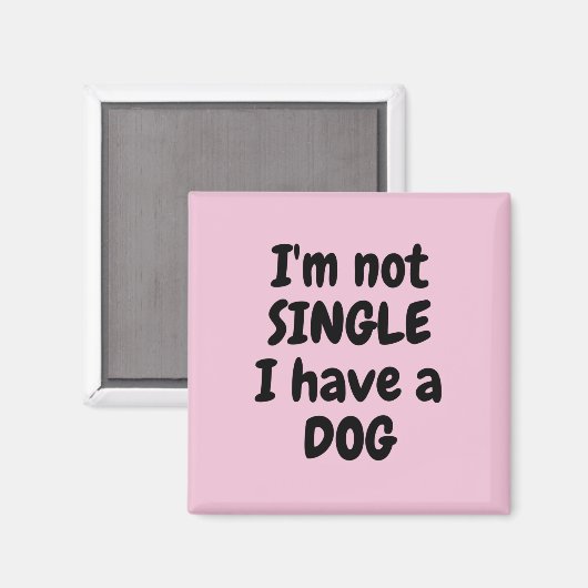 Ich bin kein Single Square Magnet (Vorderseite/Rückseite)