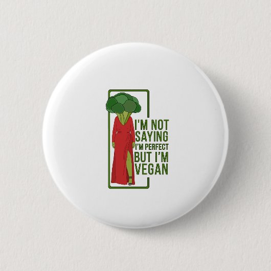 Ich bin kein Sprichwort, dass ich perfekt bin, abe Button (Vorderseite)