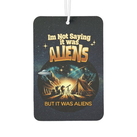 Ich bin kein Sprichwort, es waren Außerirdischen,  Autolufterfrischer (Rückseite)