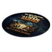 Ich bin kein Sprichwort, es waren Außerirdischen, Schneidebrett (Ecke)