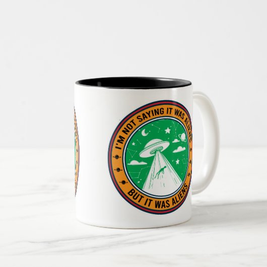 Ich bin kein Sprichwort, es waren Außerirdischen,  Zweifarbige Tasse (VorderseiteRechts)