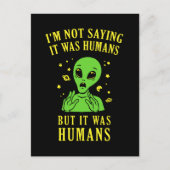 Ich bin kein Sprichwort, es waren Menschen, aber e Postkarte (Vorderseite)