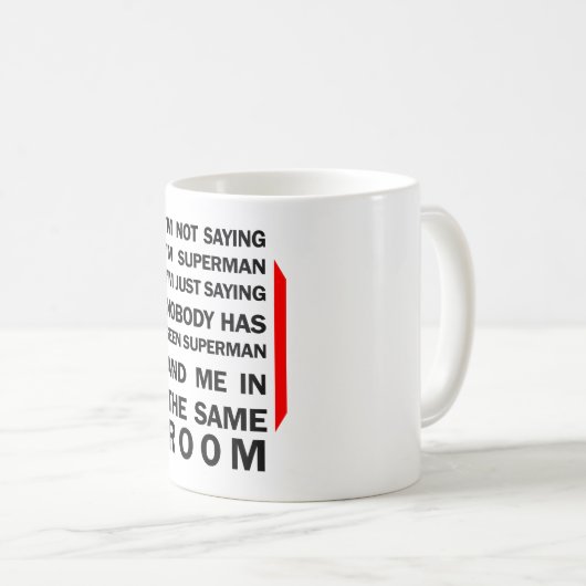 Ich bin kein Sprichwort Ich bin ein Super-Held - F Kaffeetasse (VorderseiteRechts)